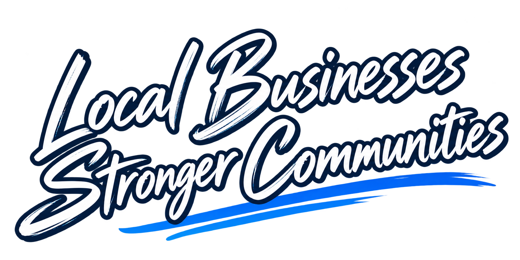 Local Businesses, Stronger Communities